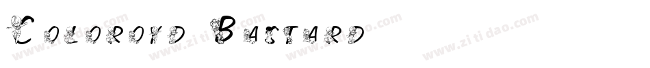 Coloroyd Bastard字体转换